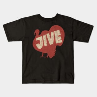 Jive Turkey Thanksgiving Vintage Kids T-Shirt